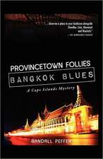 Provincetown Follies, Bangkok Blues