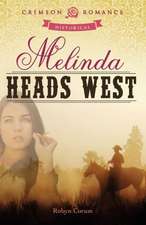 Melinda Heads West