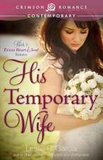 His Temporary Wife