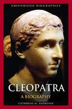 Cleopatra: A Biography