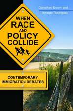 When Race and Policy Collide: Contemporary Immigration Debates