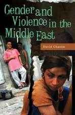 Gender and Violence in the Middle East