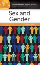 Sex and Gender: A Reference Handbook