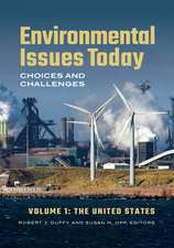 Environmental Issues Today: Choices and Challenges [2 volumes]