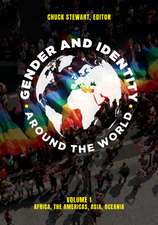 Gender and Identity around the World: [2 volumes]