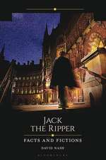 Jack the Ripper: Facts and Fictions