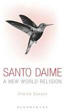 Santo Daime: A New World Religion