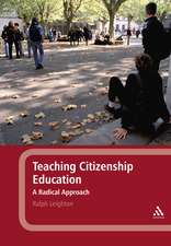 Teaching Citizenship Education: A Radical Approach