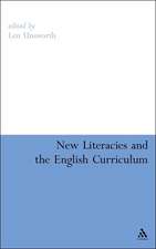 New Literacies and the English Curriculum