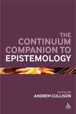 The Continuum Companion to Epistemology