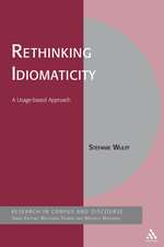 Rethinking Idiomaticity: A Usage-based Approach