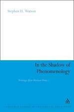 In the Shadow of Phenomenology: Writings After Merleau-Ponty I