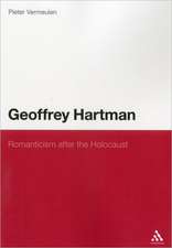 Geoffrey Hartman: Romanticism after the Holocaust