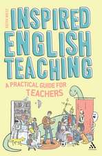 Inspired English Teaching: A Practical Guide for Teachers