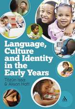 Language, Culture and Identity in the Early Years