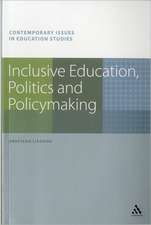 Inclusive Education, Politics and Policymaking