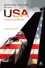 Catholic Culture in the USA: In and Out of Church