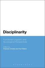 Disciplinarity: Functional Linguistic and Sociological Perspectives