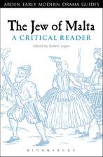 The Jew of Malta: A Critical Reader