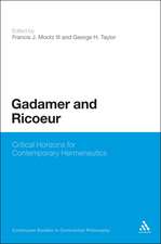 Gadamer and Ricoeur: Critical Horizons for Contemporary Hermeneutics