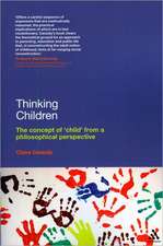 Thinking Children: The concept of 'child' from a philosophical perspective