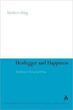 Heidegger and Happiness: Dwelling on Fitting and Being