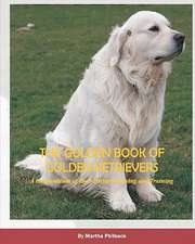 The Golden Book of Golden Retrievers