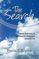 The Search