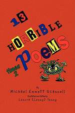 13 Horrible Poems Times 2