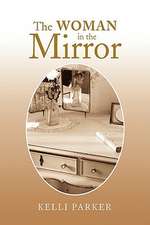 The Woman in the Mirror