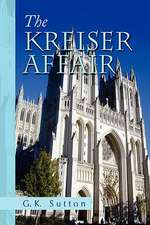 Sutton, G: Kreiser Affair