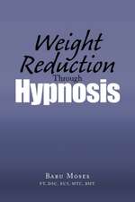 Weight Reduction Through Hypnosis