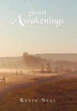 Sweet Awakenings