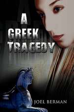 Berman, J: Greek Tragedy