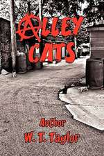 Alley Cats