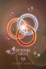 Carole, D: Entwining Circles