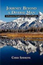 Simmons, C: Journey Beyond a Diverse Man