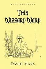 Thin Wizzard Ward