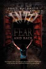 Into Fear and Back