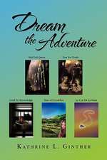 Dream the Adventure