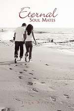 Eternal Soul Mates