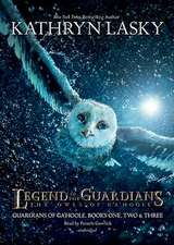 Legend of the Guardians: Guardians of Ga'hoole, Books One, Two & Three