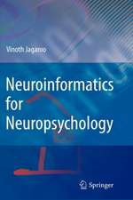 Neuroinformatics for Neuropsychology