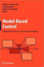 Model-Based Control:: Bridging Rigorous Theory and Advanced Technology