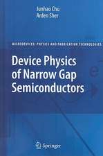 Device Physics of Narrow Gap Semiconductors