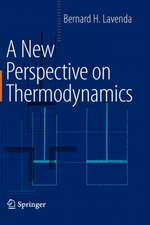 A New Perspective on Thermodynamics