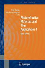 Photorefractive Materials and Their Applications 1: Basic Effects