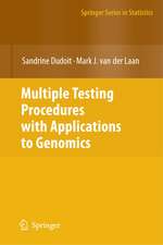 Multiple Testing Procedures with Applications to Genomics