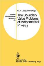 The Boundary Value Problems of Mathematical Physics