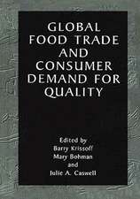 Global Food Trade and Consumer Demand for Quality